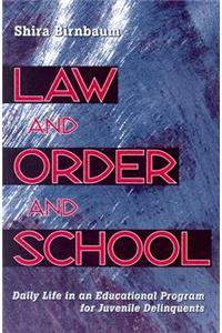 Law and Order and School