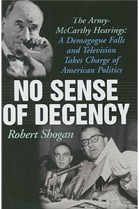 No Sense of Decency