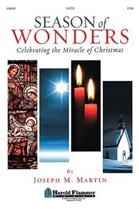 Season of Wonders: Celebrating the Miracle of Christmas