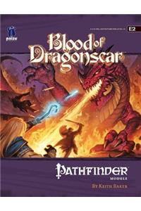 Pathfinder Module E2: Blood Of Dragonscar
