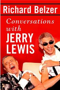 Conversations with Jerry Lewis