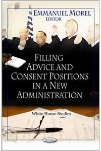 Filling Advice & Consent Positions in a New Administration