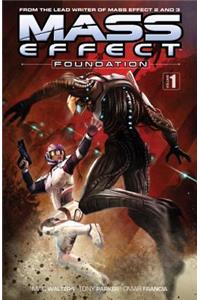 Mass Effect: Foundation Volume 1