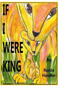 If I Were King