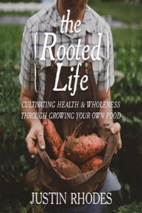 Rooted Life Lib/E