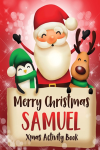 Merry Christmas Samuel