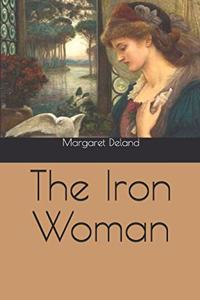 The Iron Woman