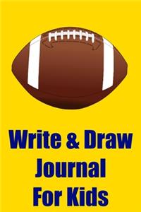 Write & Draw Journal for Kids