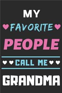 My Favorite People Call Me Grandma