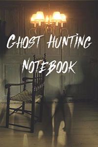 Ghost Hunting Notebook
