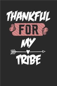 Thankful for my tribe