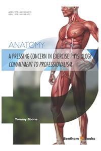 Pressing Concern in Exercise Physiology Commitment to Professionalism