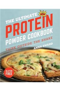 Ultimate Protein Powder Cookbook