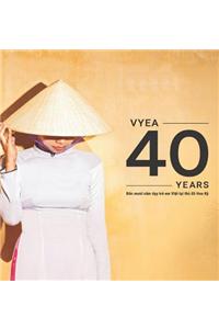 Vyea Forty Years: Bon Muoi Nam Day Tre Viet Tai Thu Do Hoa KY