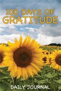 100 Days of Gratitude - A Daily Journal