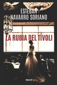 La Rubia del Tívoli