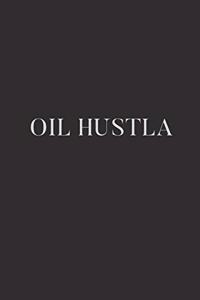 Oil Hustla