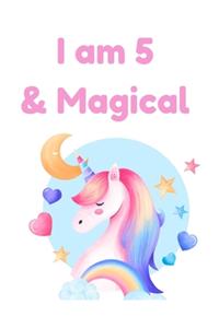 I am 5 & Magical