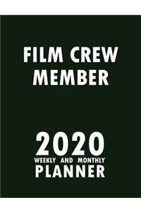 Film Crew Member 2020 Weekly and Monthly Planner