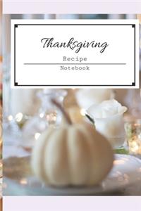 Thanksgiving Recipe Notebook