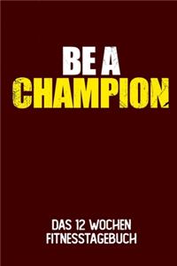 Be A Champion