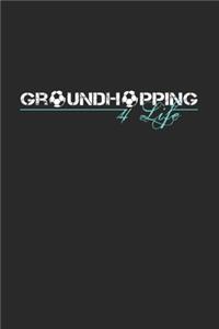 Groundhopping 4 Life