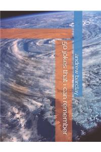 50 jokes that i can remember