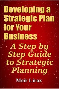 Developing a Strategic Plan for Your Business