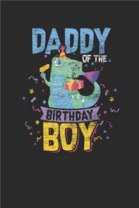 Daddy Of The Birthday Boy