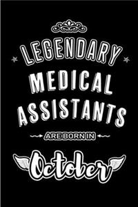 Legendary Medical Assistants are born in October