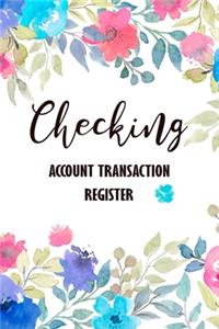 Checking Account Transaction Register