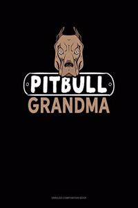 Pitbull Grandma