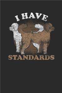 I Have Standards