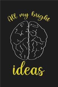 All My Bright Ideas