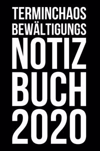Terminchaosbewältigungsnotizbuch 2020