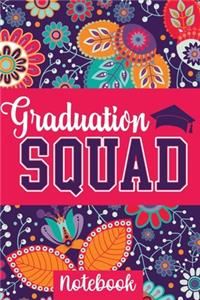 Graduation Squad Notebook