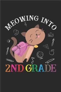 Meowing Into 2nd Grade