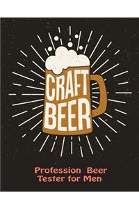 Professional Beer Taster For Men