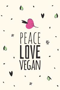 Peace Love Vegan