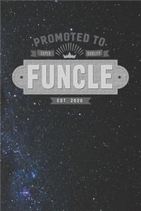 Promoted To Super Quality Funcle Est. 2020