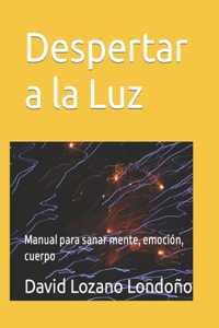 Despertar a la Luz