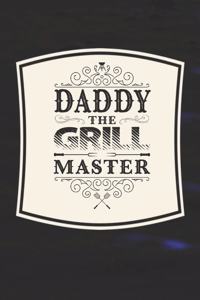 Daddy The Grill Master