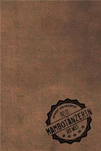 Geprüft und Bestätigt beste Mambotänzerin der Welt