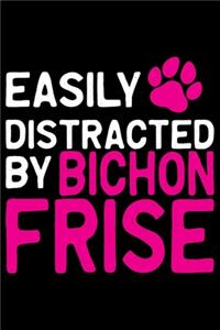 Easily Distracted by Bichon Frise