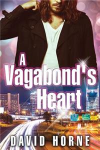 A Vagabond's Heart