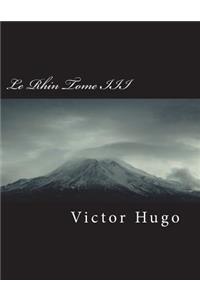 Le Rhin Tome III
