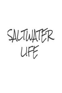 Saltwater Life