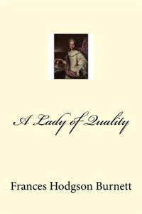 A Lady of Quality
