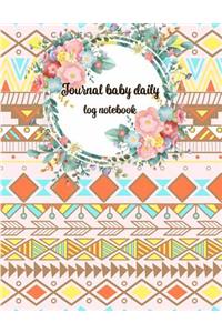 Journal Baby Daily Log Notebook