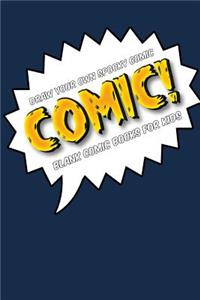 Draw your own comic book